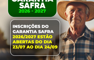 Prefeitura de Livramento abre inscrições para o Garantia Safra 2026/2027